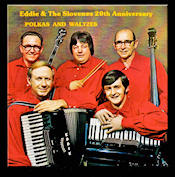 20th Anniversary Polka & Waltzes - Eddie and the Slovenes