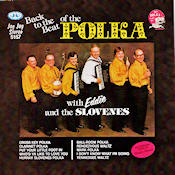 Back to the Beat of the Polka - Eddie and the Slovenes
