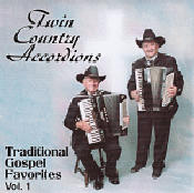 Traditional Gospel Favorites (Vol. 1) - Twin Country Accordions